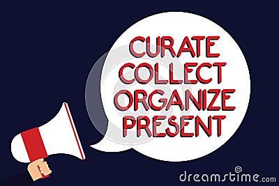 Writing note showing Curate Collect Organize Present. Business photo showcasing Pulling out Organization Curation Presenting Man h Stock Photo