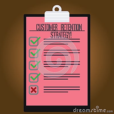 Writing note showing Customer Retention Strategy. Business photo showcasing Actions to retain as analysisy customers as Stock Photo