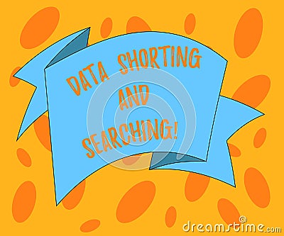 Writing note showing Data Shorting And Searching. Business photo showcasing Internet online modern file analysisagement tools Stock Photo