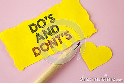Writing note showing Do'S And Don'Ts. Business photo showcasing What can be done and what cannot be knowing right wrong written Stock Photo