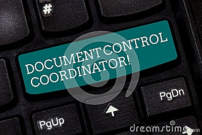 Writing note showing Document Control Coordinator. Business photo showcasing analysisaging and controlling company Stock Photo