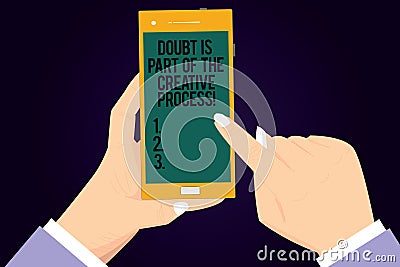 Writing note showing Doubt Is Part Of The Creative Process. Business photo showcasing Confusion questions during Stock Photo