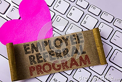 Writing note showing Employee Referral Program. Business photo showcasing strategy work encourage employers through prizes writte Stock Photo