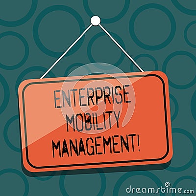 Writing note showing Enterprise Mobility Management. Business photo showcasing Approach use in analysisaging smartphones Blank Stock Photo
