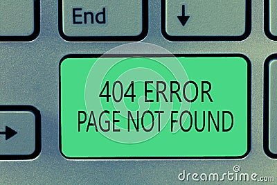Writing note showing 404 Error Page Not Found. Business photo showcasing Webpage on Server has been Removed or Moved Stock Photo