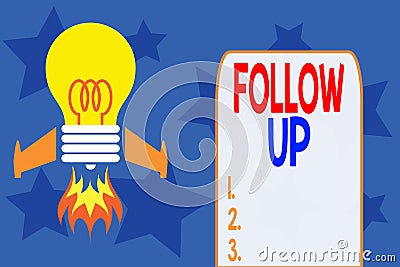 Writing note showing Follow Up. Business photo showcasing Additional info or any activity that needs to check secondly Stock Photo