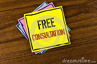 Writing note showing Free Consultation. Business photo showcasing asking someone expert about confusion inquiry Get advice writte Stock Photo