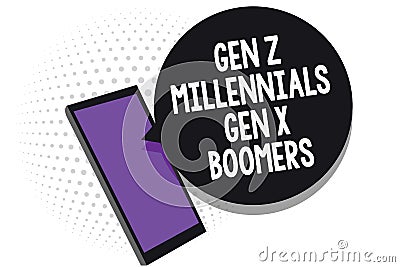 Writing note showing Gen Z Millennials Gen X Boomers. Business photo showcasing Generational differences Old Young people Cell pho Stock Photo
