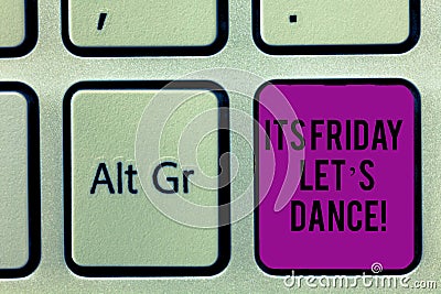 Writing note showing Its Friday Let S Dance. Business photo showcasing Invitation to party go to a disco enjoy happy weekend Stock Photo