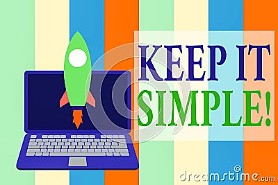 Writing note showing Keep It Simple. Business photo showcasing ask something easy understand not go into too much detail Stock Photo