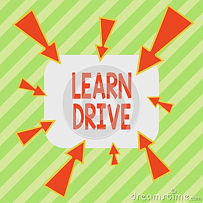 Writing note showing Learn Drive. Business photo showcasing to gain the knowledge or skill in driving a motor vehicle Asymmetrical Stock Photo