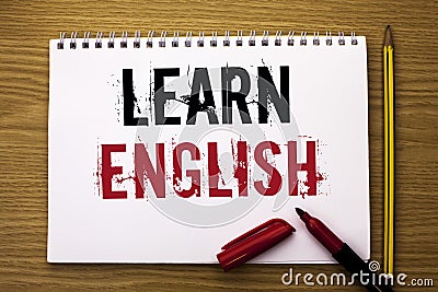 Writing note showing Learn English. Business photo showcasing Study another Language Learn Something Foreign Communication writte Stock Photo