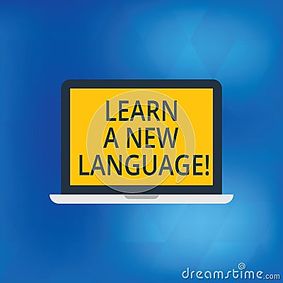 Writing note showing Learn A New Language. Business photo showcasing Study Words other than the Native Mother Tongue Stock Photo