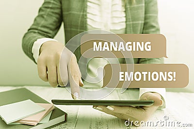 Writing note showing Managing Emotions. Business photo showcasing ability be open to feelings and modulate them in Stock Photo