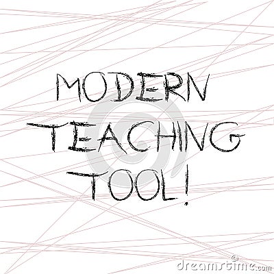 Writing note showing Modern Teaching Tool. Business photo showcasing Using technology as a tool for learning and developing Stock Photo