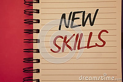 Writing note showing New Skills. Business photos showcasing Recently Acquired Learned Abilities Knowledge CompetencesIdeas Idea m Stock Photo