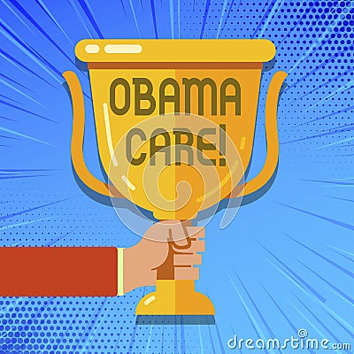 Writing note showing Obama Care. Business photo showcasing Government Program of Insurance System Patient Protection. Editorial Stock Photo