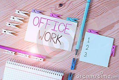 Writing note showing Office Work. Business photo showcasing any clerical or administrative work for an organization Stock Photo