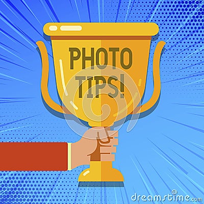 Writing note showing Photo Tips. Business photo showcasing Suggestions to take good pictures Advices for great Stock Photo