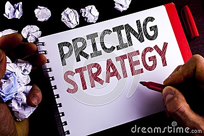 Writing note showing Pricing Strategy. Business photo showcasing Marketing sales strategies profit promotion campaign written by Stock Photo