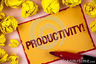 Writing note showing Productivity Motivational Call. Business photo showcasing Effective work Great perfomance Success focus writ Stock Photo