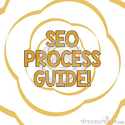 Writing note showing Seo Process Guide. Business photo showcasing set actions improve online visibility website in Stock Photo