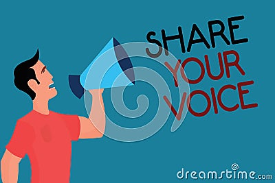 Writing note showing Share Your Voice. Business photo showcasing asking employee or member to give his opinion or Stock Photo