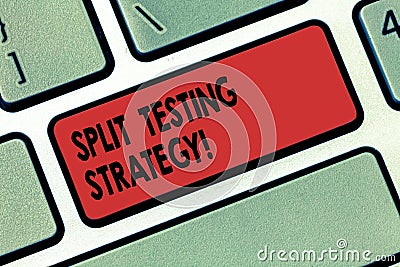 Writing note showing Split Testing Strategy. Business photo showcasing conducting experiments to improve website metric Stock Photo