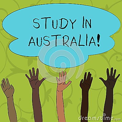 Writing note showing Study In Australia. Business photo showcasing going into foreign country order complete your Stock Photo