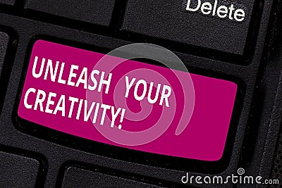 Writing note showing Unleash Your Creativity. Business photo showcasing Getting in touch what you are passionate about Stock Photo