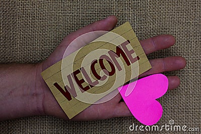 Writing note showing Welcome. Business photo showcasing Warm salutation acknowledgement for someone amiable loved thanked Wood art Stock Photo
