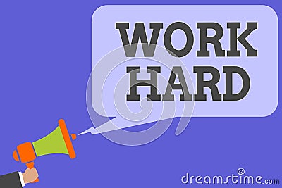 Writing note showing Work Hard. Business photo showcasing Laboring that puts effort into doing and completing tasks Man hold Megap Stock Photo