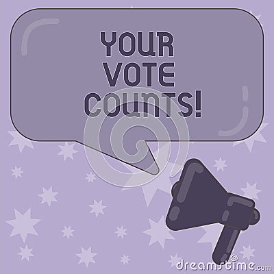 Writing note showing Your Vote Counts. Business photo showcasing Make an election choose whoever you think is better Stock Photo