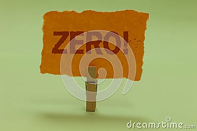 Writing note showing Zero Motivational Call. Business photo showcasing The emptiness nothingness of something no value Nice lime c Stock Photo