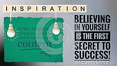 Writing Original Content with Inspiration, Believe in yourself to secret of success, Inspiration Small Blocks to Show increase Con Stock Photo