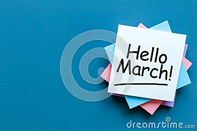 Written on paper the hello march with empty space fot text, mockup or template Stock Photo