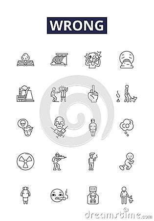 Wrong line vector icons and signs. Faulty, Erroneous, Amiss, Incongruous, Unsuitable, Improper, Invalid, Unjust outline Vector Illustration