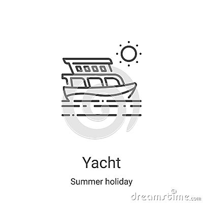 yacht icon vector from summer holiday collection. Thin line yacht outline icon vector illustration. Linear symbol for use on web Vector Illustration