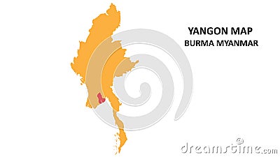 Yangon State and regions map highlighted on Burma myanmar map Stock Photo