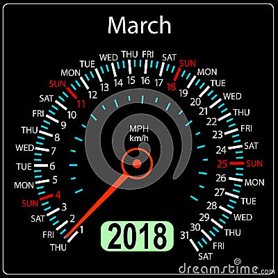 Year 2018 calendar speedometer car in concept. March Vector Illustration