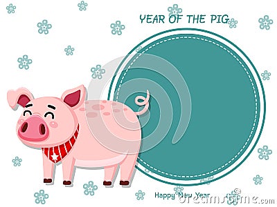 Year of the pig. Vector Greeting Card Cute cartoon fat pig. decorative element on holiday. posters, gift tags and labels Vector Illustration