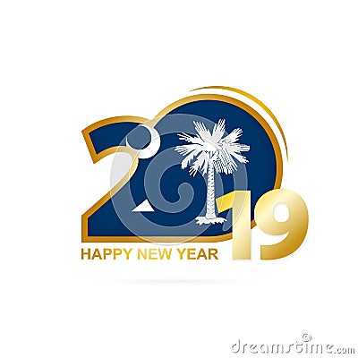 Year 2019 with South Carolina Flag pattern. Happy New Year Design Vector Illustration