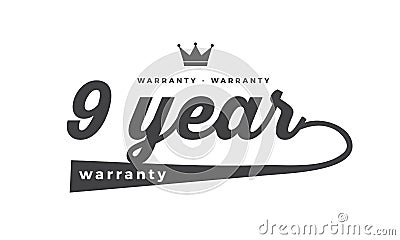 9 year warranty Vector Illustration