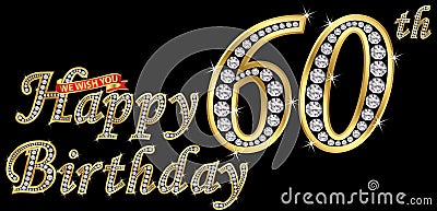 60 years happy birthday golden sign with diamonds, vector illustration Vector Illustration