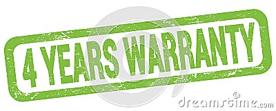 4 YEARS WARRANTY text written on green rectangle stamp Stock Photo
