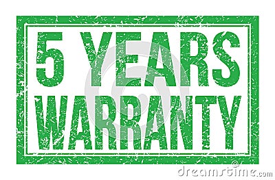 5 YEARS WARRANTY, words on green rectangle stamp sign Stock Photo