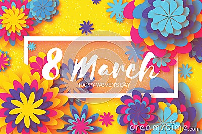Yellow Colorful Paper Cut Flower. 8 March. Origami Women`s Day. Rectangle Frame. Space for text Vector Illustration