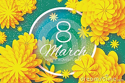 Yellow Paper Cut Flower. 8 March. Origami Women`s Day. Circle Frame. Space for text Vector Illustration