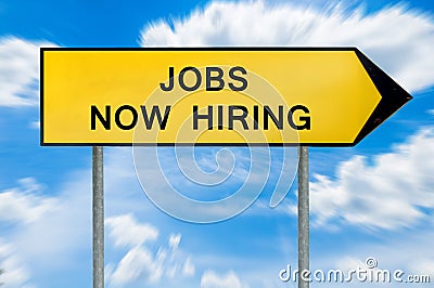 Yellow street concept jobs now hiring sign Stock Photo