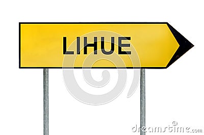 Yellow street concept sign Lihue isolated on white Stock Photo